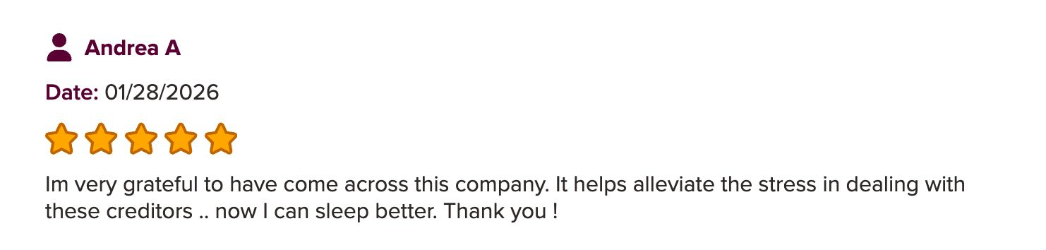 Five-star review from Andrea A, dated 01/28/2026: grateful for the reduced stress dealing with creditors and sleeping better.